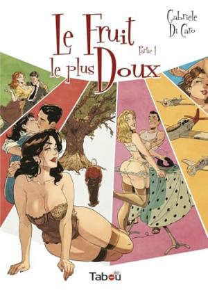 Le Fruit Le Plus Doux édition simple