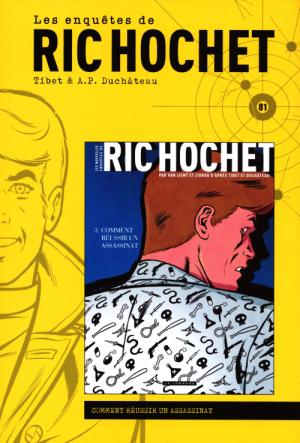 Ric Hochet 81 - Comment réussir un assassinat