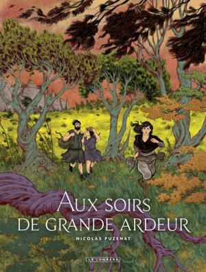 Aux soirs de grande ardeur édition simple