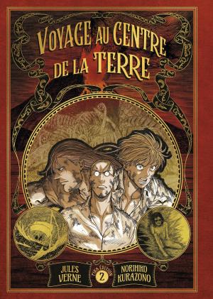 Voyage au centre de la terre 2 Réédition