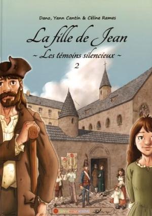  0 - Les témoins silencieux, Tome 2 : La fille de Jean