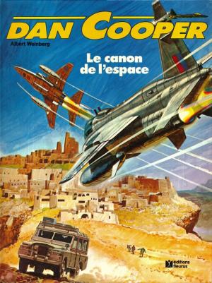 Dan Cooper 25 - Le canon de l'espace