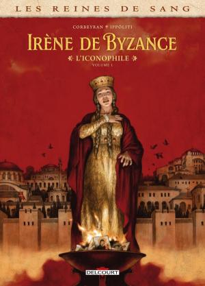 Les reines de sang - Irène de Byzance 1 simple