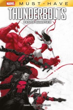 Thunderbolts - Pas de quartier  TPB Hardcover (cartonnée) - Must Have