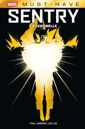 Sentry  TPB Hardcover (cartonnée) - Must Have