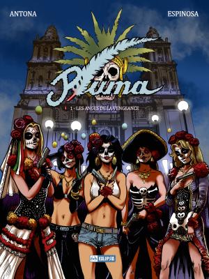 PLUMA 1 - Les anges de la vengeance