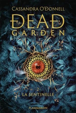 Dead garden édition Collector