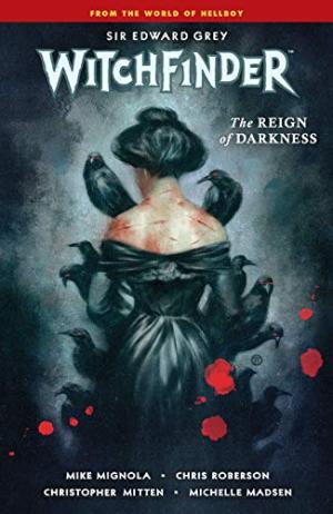 Witchfinder 6 - The Reign of Darkness