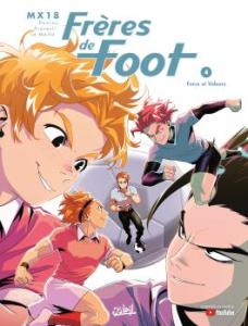 couverture, jaquette Frères de foot 4  - Force et Valeurs (soleil bd) BD