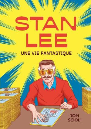 Stan Lee - Une vie fantastique édition simple