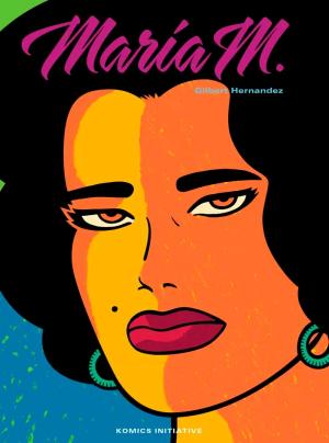 Love and Rockets - Les chroniques T.2