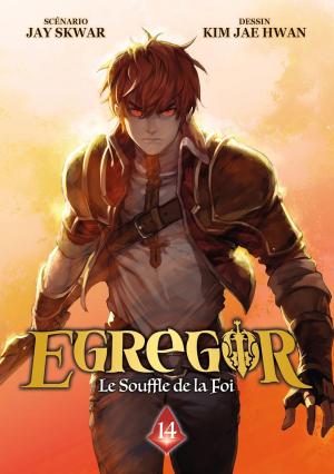 Egregor - Le souffle de la foi #14