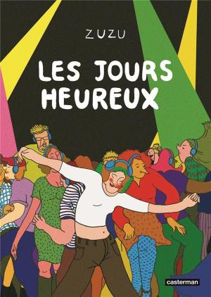 Les jours heureux (Zuzu) édition simple