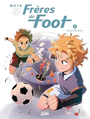 couverture, jaquette Frères de foot 3  - Choisis ton destin (soleil bd) BD