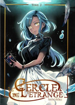couverture, jaquette Le Cercle de l'Etrange 2  (Auto-édition) Manga