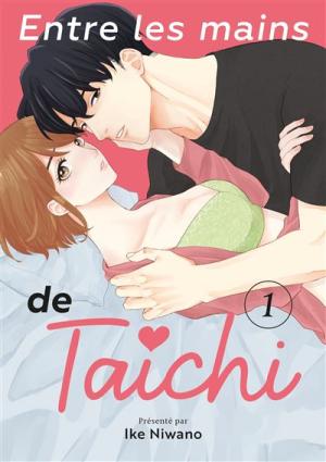 couverture, jaquette Entre les mains de Taichi 1  (Teen's love) Manga