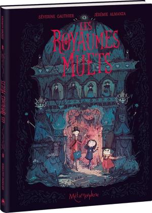 Les Royaumes muets #1