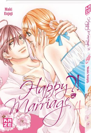 couverture, jaquette Happy Marriage?! 4  (kazé manga) Manga