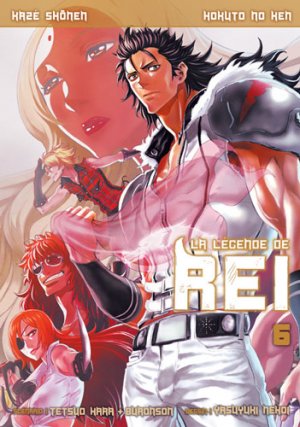 couverture, jaquette Hokuto no Ken - La Légende de Rei 6  (kazé manga) Manga