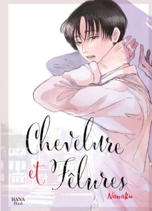 couverture, jaquette Chevelure et fêlures 1  (Boy's Love) Manga