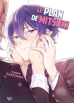couverture, jaquette Le plan de Mitsuki 1  (Boy's Love) Manga