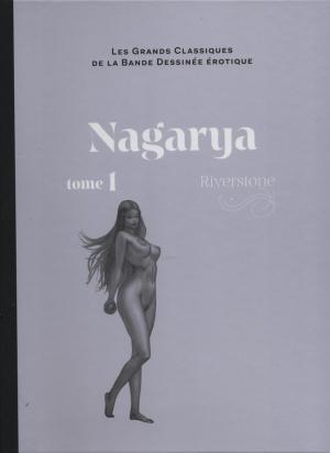 Les grands classiques de la bande dessinée érotique 112 - Nagarya - tome 1