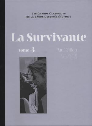 Les grands classiques de la bande dessinée érotique 101 - La survivante - tome 3
