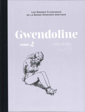 Les grands classiques de la bande dessinée érotique 95 - Gwendoline - tome 2