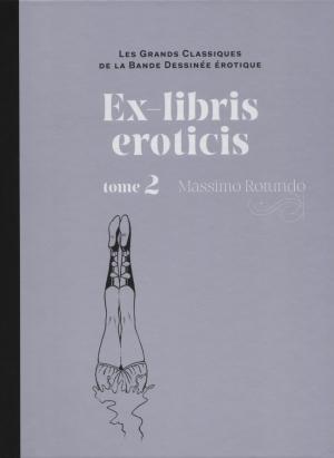 Les grands classiques de la bande dessinée érotique 63 - Ex-libris eroticis - tome 2