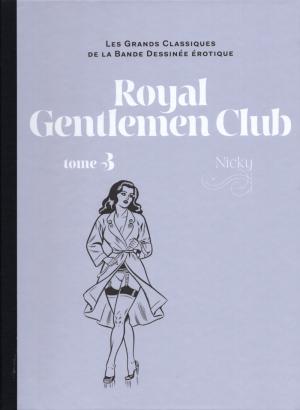 Les grands classiques de la bande dessinée érotique 154 - Royal Gentleman Club - Tome 3