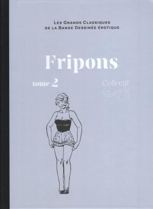 Les grands classiques de la bande dessinée érotique 143 - Fripons 2