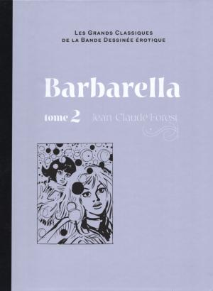 Les grands classiques de la bande dessinée érotique 138 - Barbarella - tome 2