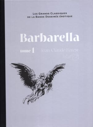 Les grands classiques de la bande dessinée érotique 135 - Barbarella - tome 1