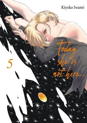 Today, she is not here... #5