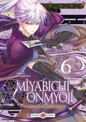 Miyabichi no Onmyôji - L'Exorciste hérétique T.6
