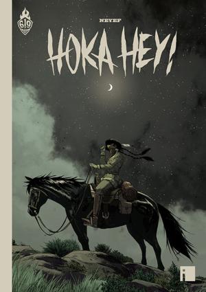 couverture, jaquette Hoka Hey  Tirage de luxe Noir et Blanc  (Editions i) BD