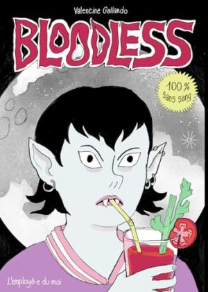 Bloodless - 100% sans sang édition simple