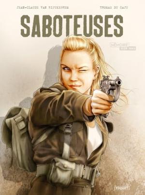 Saboteuses 1 intégrale