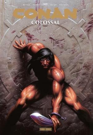 Conan Colossal par Kurt Busiek  TPB Hardcover (cartonnée) - Colossal