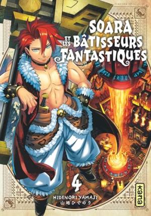 Soara et les bâtisseurs fantastiques #4