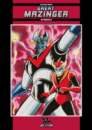 Great Mazinger édition Intégrale