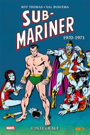 Sub-Mariner 1970 TPB hardcover - L'intégrale