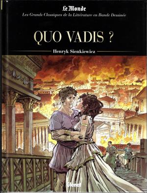 couverture, jaquette Les Grands Classiques de la littérature en Bande Dessinée 37  - Quo Vadisréédition Le Monde/Glénat 2022 (glénat bd) BD