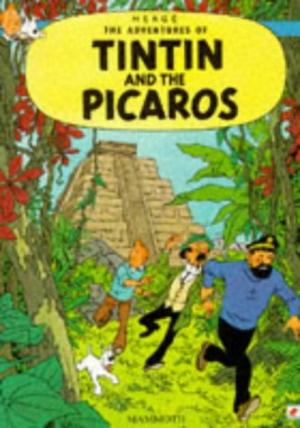 Tintin (Les aventures de) 23 - Tintin and the Picaros