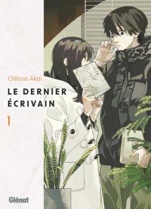 couverture, jaquette Le Dernier écrivain 1  (glénat manga) Manga