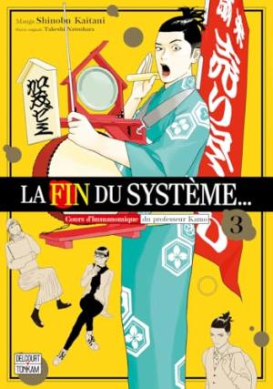 La Fin du système... 3 Manga