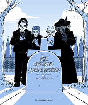 Nos sincères condoléances édition simple