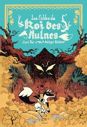 Les Fables du Roi des Aulnes