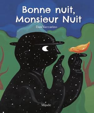 Bonne nuit, Monsieur Nuit édition simple