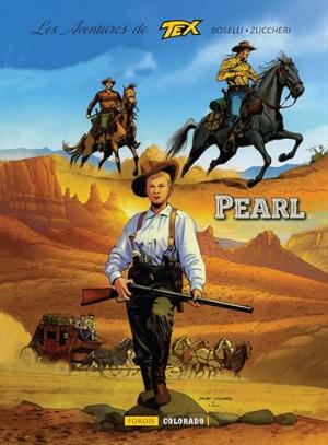 Les aventures de Tex 7 - Pearl